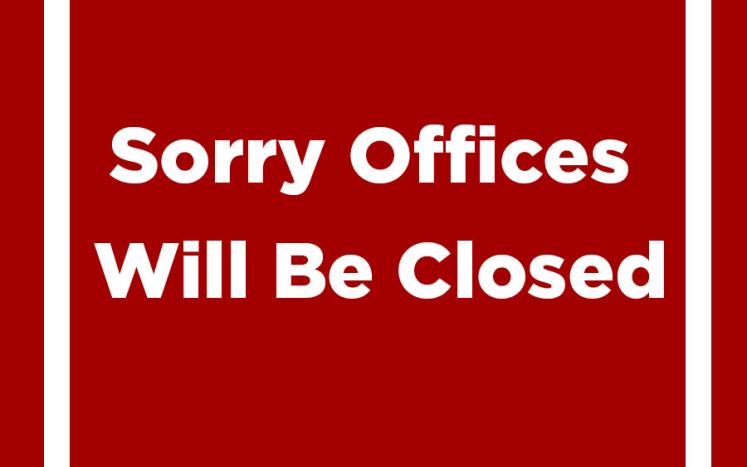 Offices will be closed